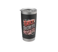 Grill Secrets Revealed Master Backyard Grilling Enthusiast Stainless Steel Insulated Tumbler