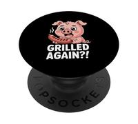 Grilled Again Funny Pig BBQ Humor Summer Barbecue PopSockets Adhesive PopGrip