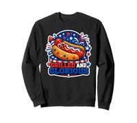 "Grilled And Glorious Patriotic Hot Dog" Sweatshirt