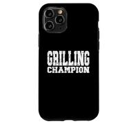 GRILLING CHAMPION backyard bbq expert home grill chef Case for iPhone 11 Pro
