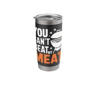 Grilling You Can't Beat My Meat Stainless Steel Insulated Tumbler