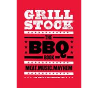 Grillstock : The BBQ Book