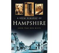 Grim Almanac of Hampshire