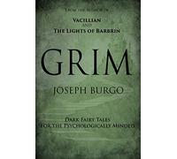 Grim: Dark Fairy Tales for the Psychologically Minded