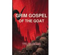 Grim Gospel of the Goat