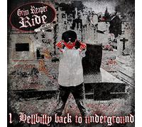 Grim Reaper Ride - Hellbilly Back To Underground