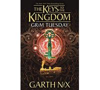 Grim Tuesday: The Keys to the Kingdom 2