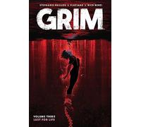 Grim Vol. 3: Lust for Life (Grim, 3)