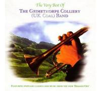 The Very Best of the Grimethorpe Colliery (UK Coal) Band