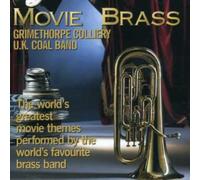 Grimethorpe Colliery UK Coal Band - Movie Brass