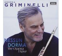 Griminelli Andrea – Nessun Dorma the Opera I Love – CD