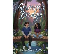 Grimm’s Bridge (The Secret Hideout Series)