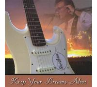 Grimm, Steve - Keep Your Dreams Alive