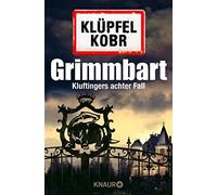 Grimmbart: Kluftingers achter Fall, Klupfel, Kobr 9783426511848 Free Shipping.