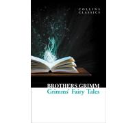 Grimms’ Fairy Tales
