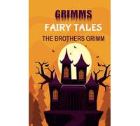 Grimms Fairy Tales