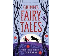 Grimm's Fairy Tales (Children's Signature Editions)