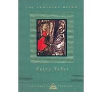 Grimms' Fairy Tales: (Everyman's Library CHILDREN'S CLASSICS)