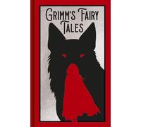 Grimm's Fairy Tales: Gilded Pocket Edition (Arcturus Ornate Classics)