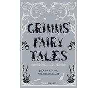 Grimms’ Fairy Tales