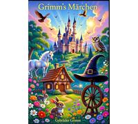 Grimm's Märchen - Band 1