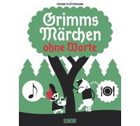 Grimms Märchen ohne Worte