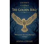 Grimm's The Golden Bird