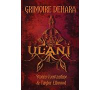 Grimoire Dehara Book Two: Ulani (2) (Grimoire Dehara: Ulani)