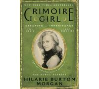 Grimoire Girl : Creating an Inheritance of Magic and Mischief