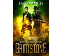 Grimstone: A Croft and Wesson Adventure (Croft & Wesson)