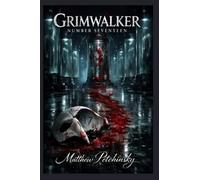 Grimwalker Number Seventeen