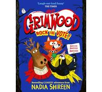 Grimwood: Rock the Vote!: the perfect laugh-out-loud read!: Volume 5