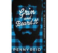 Grin and Beard It : A Small Town Opposites Attract Romance (Winston Brothers Book 2)