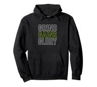 GRIND.GAINS.GLORY. Pullover Hoodie