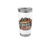 Grind It Weld It Hide It Under Paint Welder Humor Stainless Steel Insulated Tumbler