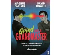 Grind Like a Grandmaster, Carlsen, Magnus, Paperb