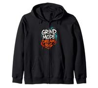 Grind Mode Dream Big Motivational Streetwear Graphic Zip Hoodie