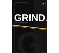 Grind.: Your only fitness Journal