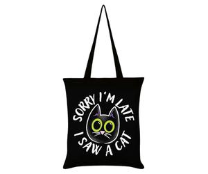 Grindstore Sorry I'm Late I Saw A Cat Black Tote Bag