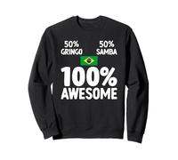 Gringo Samba Brazilian Brasil Culture Pride Brazil Heritage Sweatshirt