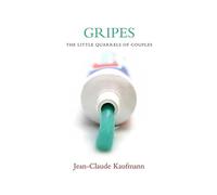 Gripes: The Little Quarrels of Couples