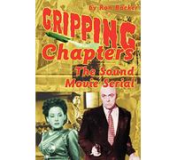 Gripping Chapters: The Sound Movie Serial