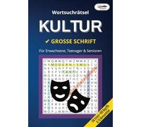 Grips & Kniff Wortsuchrätsel: KULTUR: Thematisches Rätselbuch für Erwachsene, Teenager & Senioren | BAND 4