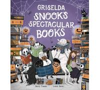 Griselda Snook’s Spectacular Books