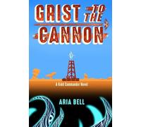 Grist to the Cannon: 1 (Kidd Commander)