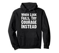 Grit Over Luck Courageous Typography Message Pullover Hoodie