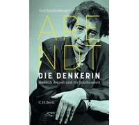 Grit Straßenberg Die Denkerin: Hannah Arendt und ihr Jahrhunde (Hardback)