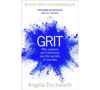 Grit : Why passion and resilience are the secrets to success