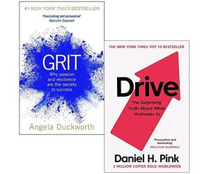 Grit Why passion and resilience are the secrets to success & Drive 2 Book Set
