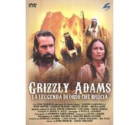 Grizzly Adams - La Leggenda Di Orso Che Brucia